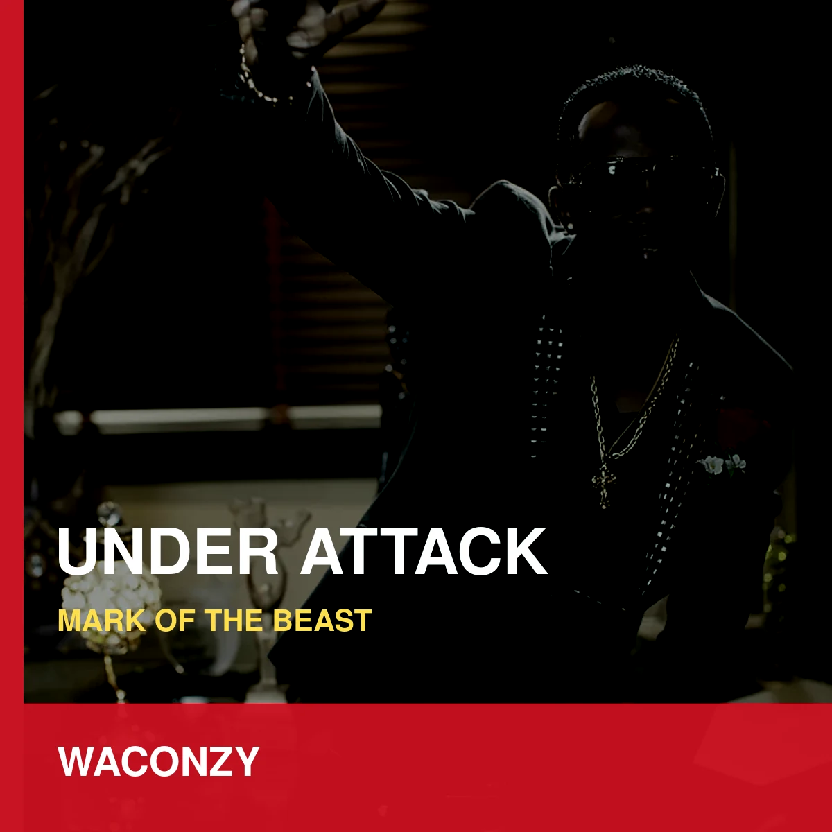 Under Attack (Mark of the Beast) by Waconzy official release artwork